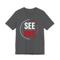 SEE the ONE T-Shirt | Christian Apparel by Philippians234