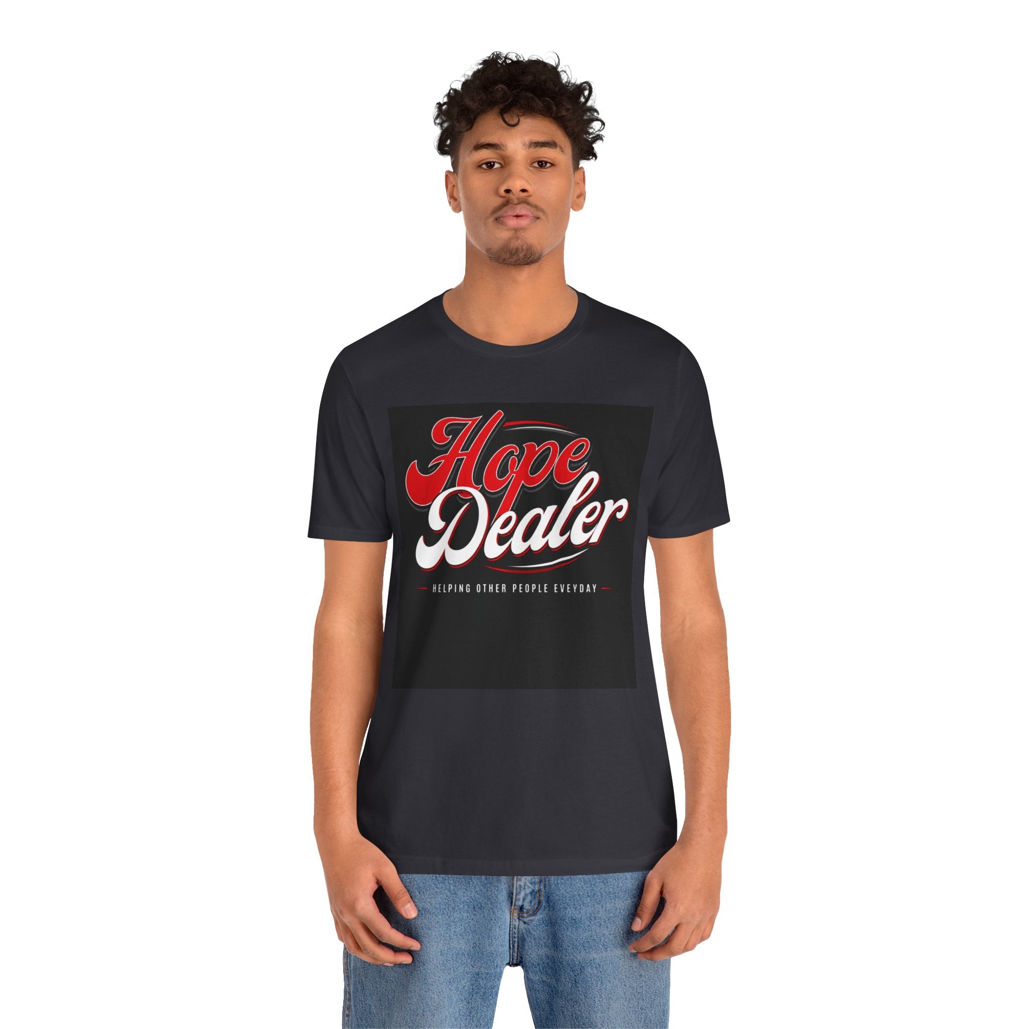 Hope Dealer "Helping Other People Everyday" T-Shirt | Christian Apparel by Philippians234