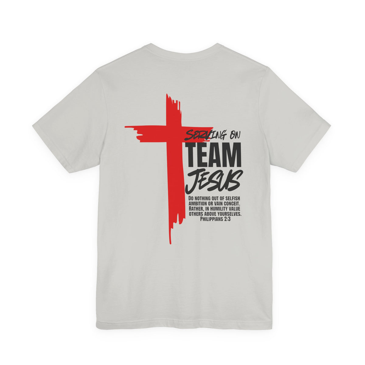 Serving On Team Jesus Christian T-Shirt | White & Silver | Philippians234
